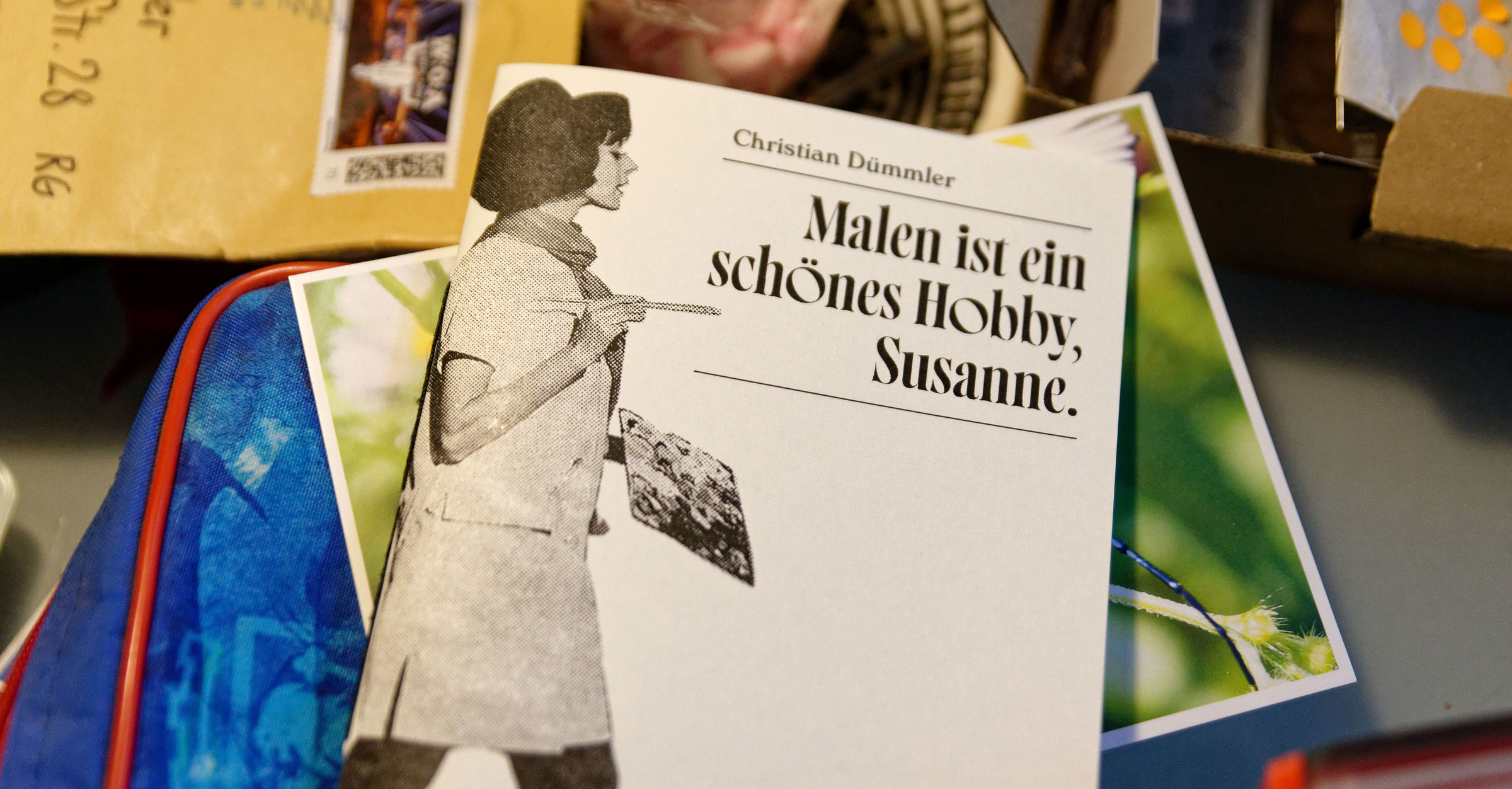 Malen ist ein schönes Hobby, Susanne.